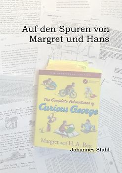 Auf den Spuren von Margret und Hans
