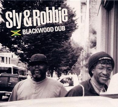 Sly & Robbie - Blackwood Dub