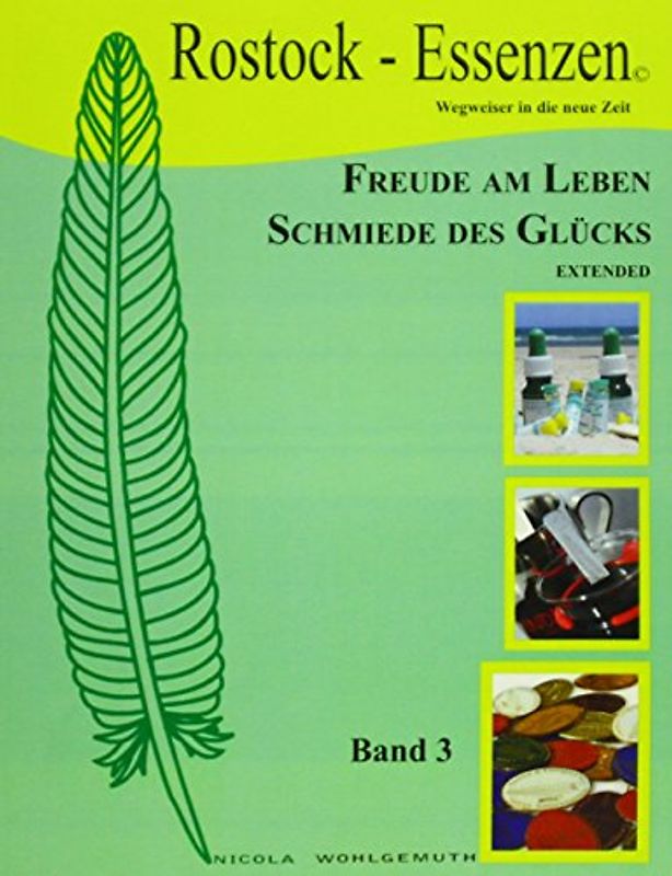 Freude am Leben, Schmiede des Glücks, extended Bd3