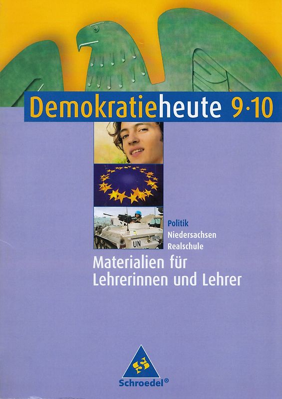 Demokratie heute 9/10: Politik für Realschulen in Niedersachsen - Materialien für Lehrerinnen und Lehrer - Detlef Eichner [Taschenbuch]