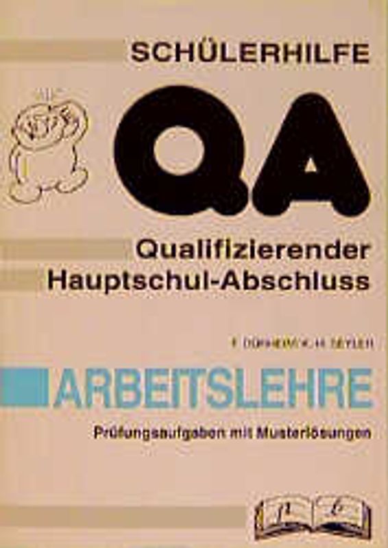 Schülerhilfe - Qualifizierender Hauptschulabschluss - Arbeitslehre