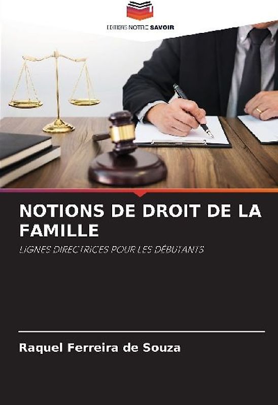 NOTIONS DE DROIT DE LA FAMILLE