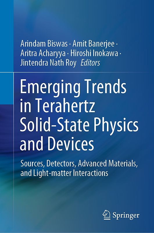 Emerging Trends in Terahertz Solid-State Physics and Devices