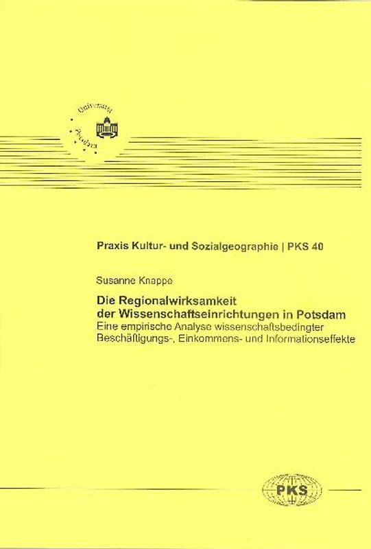 Die Regionalwirksamkeit der Wissenschaftseinrichtung in Potsdam