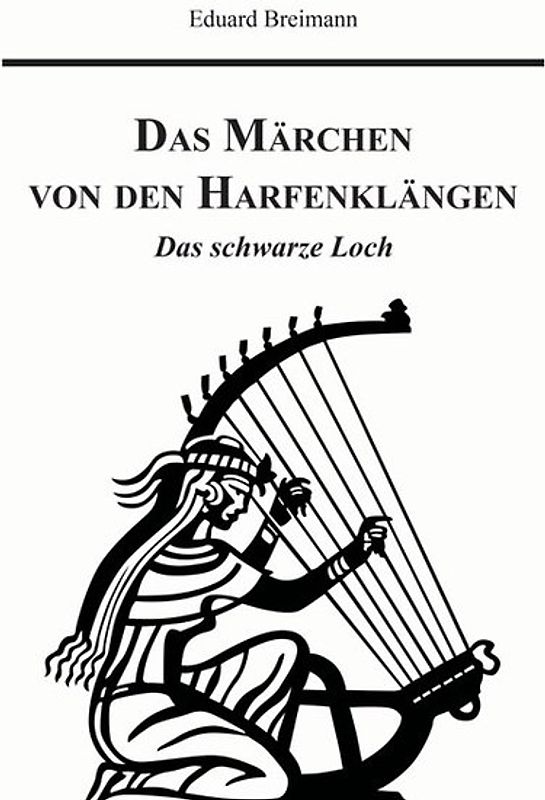 Das Märchen von den Harfenklängen