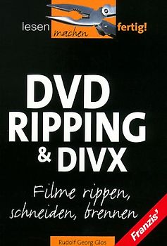 DVD-Ripping und DrivX