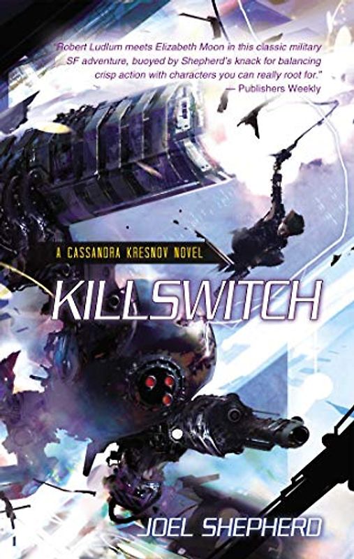 Killswitch: A Cassandra Kresnov Novel