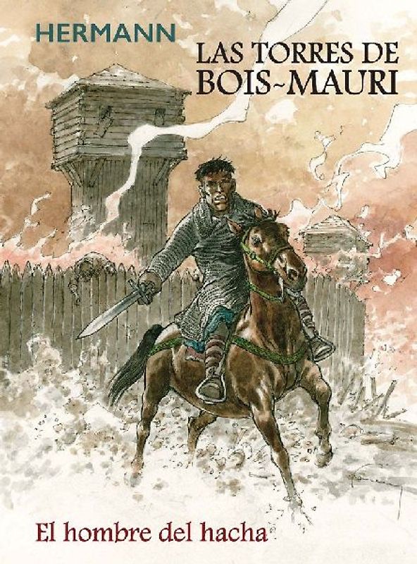 Las torres de Bois Mauri : el hombre del hacha