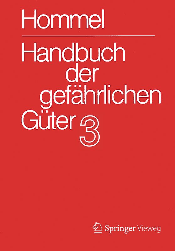 Handbuch der gefährlichen Güter. Band 3: Merkblätter 803 - 1205