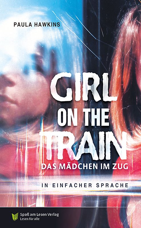 Girl on the train - Das Mädchen im Zug