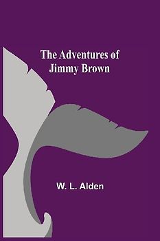 The Adventures Of Jimmy Brown