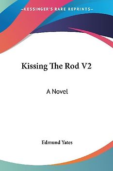 Kissing The Rod V2