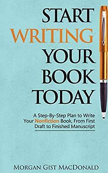 Start Writing Your Book Today