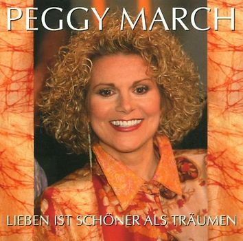 Peggy March - Lieben Ist Schöner Als Traumen