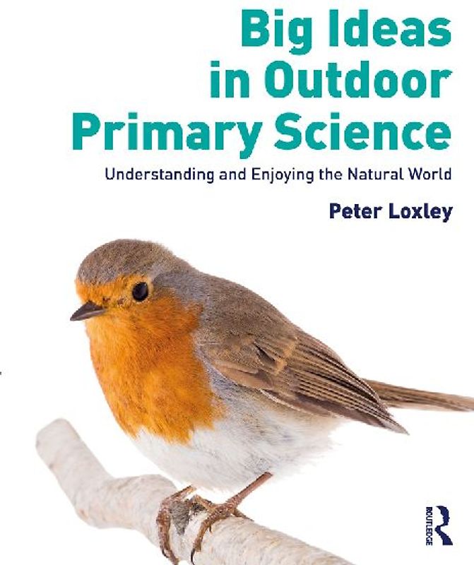 Big Ideas in Outdoor Primary Science