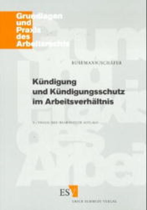 Kündigung und Kündigungsschutz im Arbeitsverhältnis