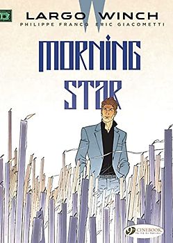 Largo Winch 17: Morning Star