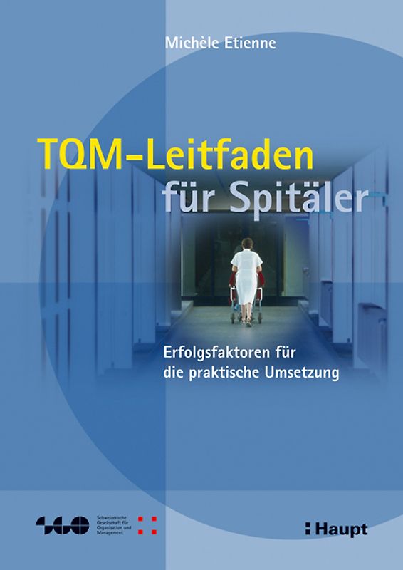 TQM-Leitfaden für Spitäler