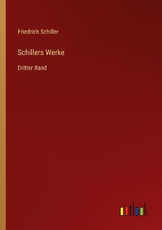 Schillers Werke