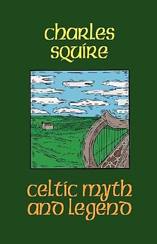 Celtic Myth and Legend