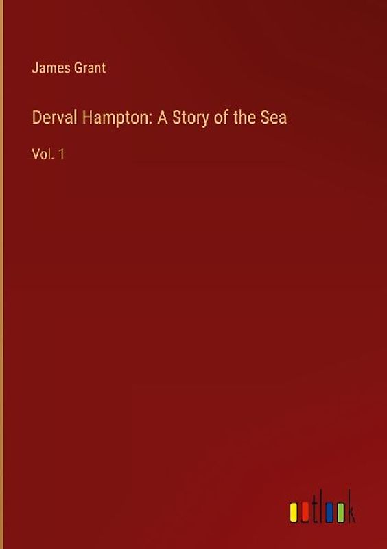 Derval Hampton: A Story of the Sea