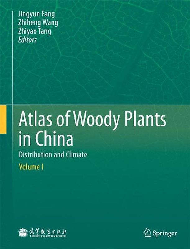 Atlas of Woody Plants in China