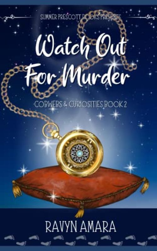 Watch Out For Murder (Cobwebs and Curiosities, Band 2)