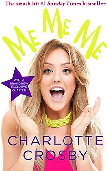 Me Me Me - Charlotte Crossby [Paperback]