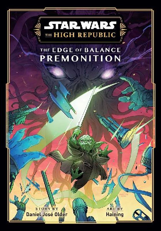 Star Wars: The High Republic: The Edge of Balance--Premonition