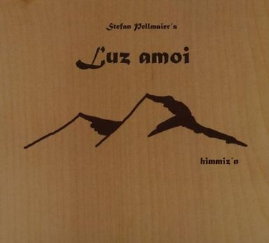 Stefan Luz Amoi-Pellmaier - Himmiz'N