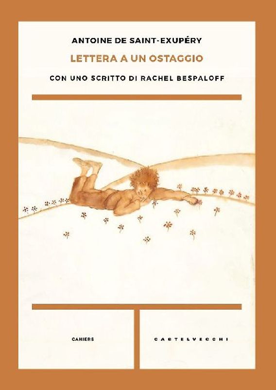 Lettera a un ostaggio. Con uno scritto di Rachel Bespaloff