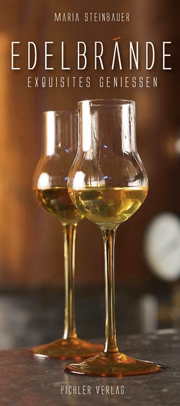 Edelbrände
