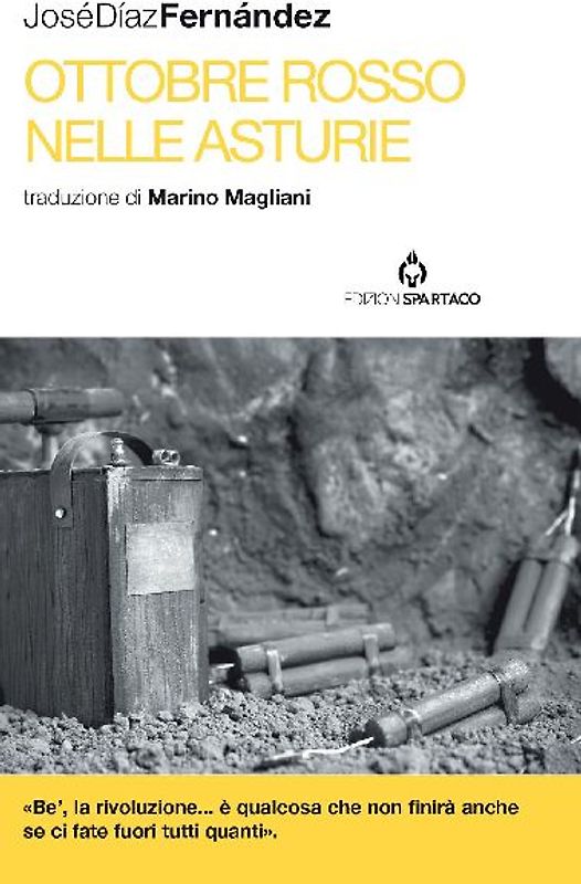 Ottobre rosso nelle Asturie. Storia della rivoluzione