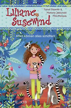 Liliane Susewind – Affen können alles schaffen!