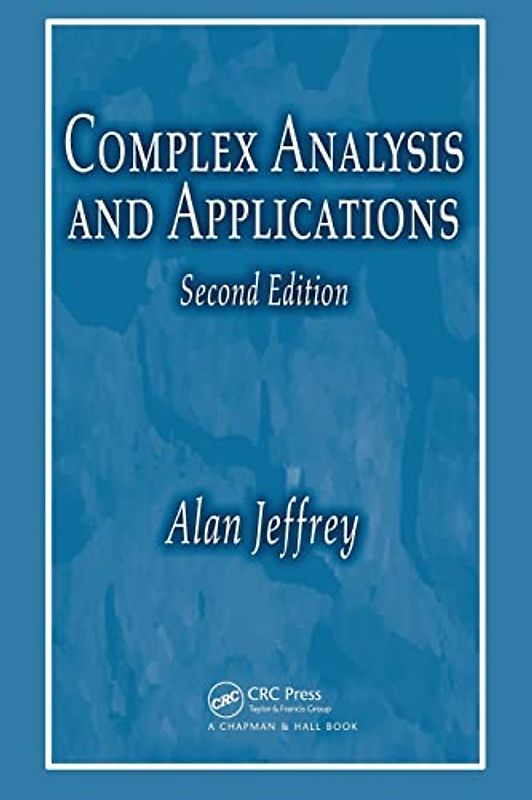 Complex Analysis and Applications, Second Edition