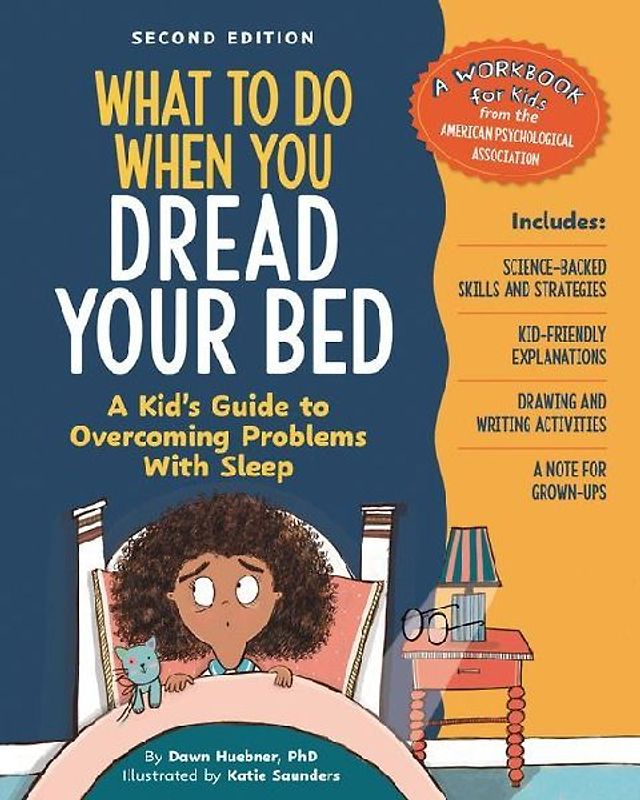 What to Do When You Dread Your Bed, 2nd Edition