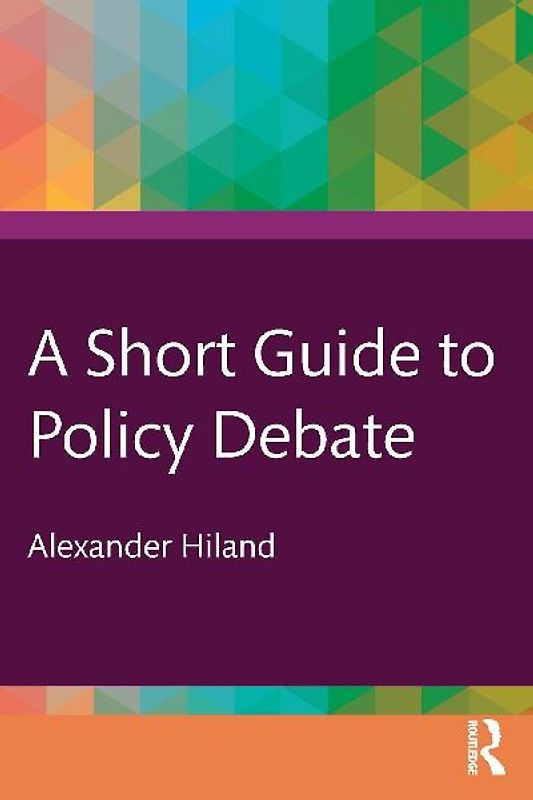 A Short Guide to Policy Debate