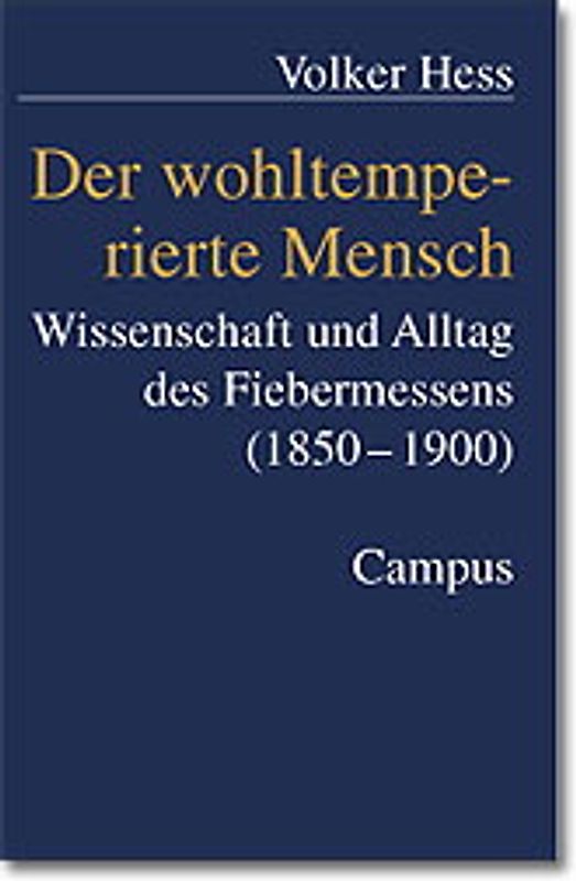 Der wohltemperierte Mensch