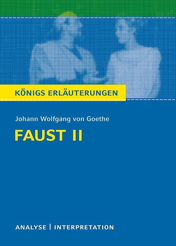 Faust II von Johann Wolfgang von Goethe.