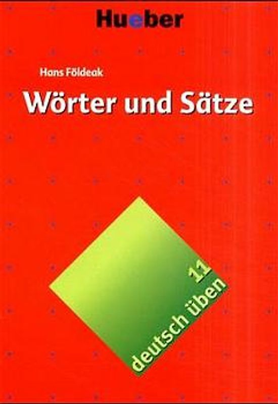 Wörter und Sätze