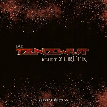 Die Tanzwut kehrt zurück/Special Edition