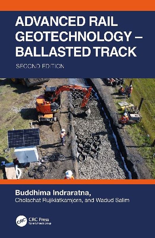 Advanced Rail Geotechnology - Ballasted Track