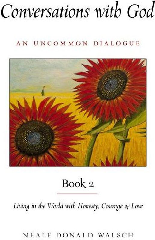 Conversations with God, Book 2