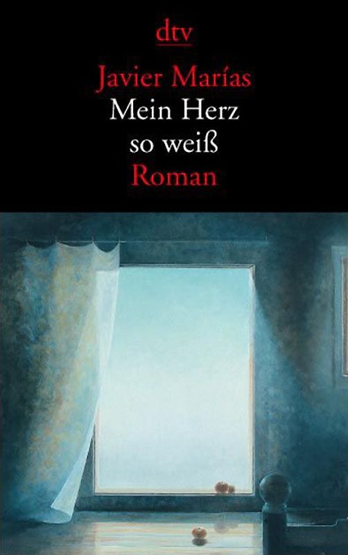 Mein Herz so weiß. Roman