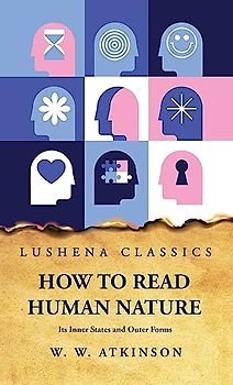 How to Read Human Nature