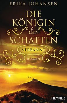 Die Königin der Schatten - Verbannt