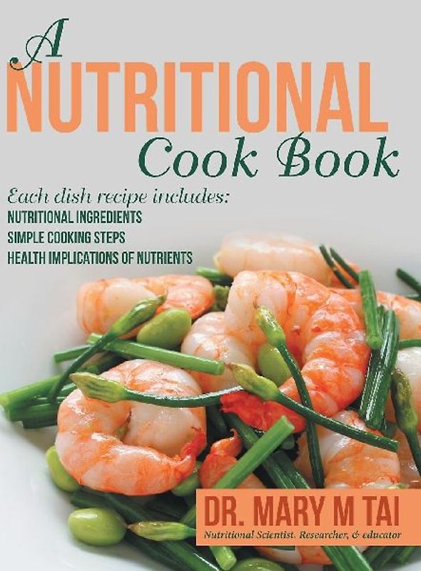 A Nutritional Cook Book