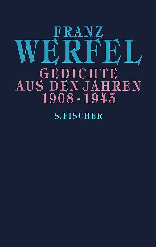 Gedichte aus den Jahren 1908-1945