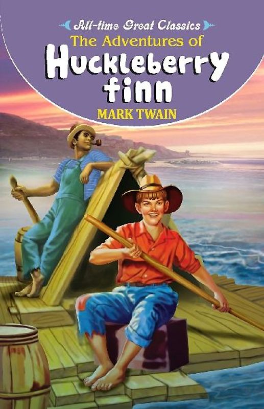 The Adventures of Huckleberry Finn