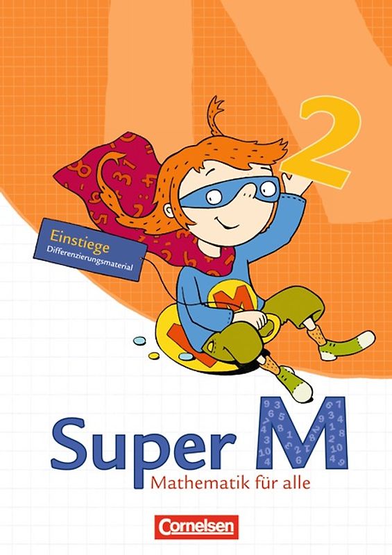 Super M - Mathematik für alle - Ausgabe Westliche Bundesländer (außer Bayern) - 2008 - 2. Schuljahr